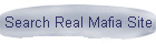Search Real Mafia Site